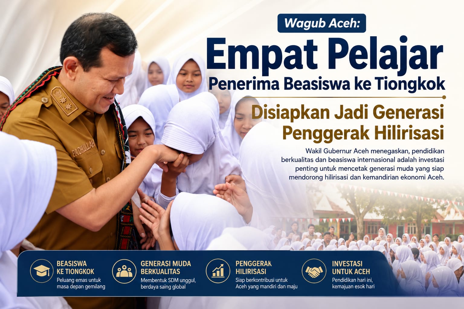 Wagub Aceh: Empat Pelajar Penerima Beasiswa ke Tiongkok Disiapkan Jadi Generasi Penggerak Hilirisasi