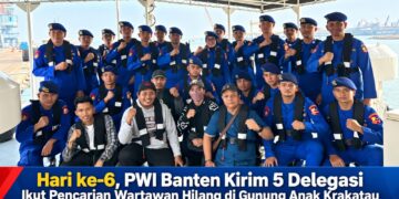 Hari ke-6, PWI Banten Kirim 5 Delegasi Ikut Pencarian Wartawan Hilang di Gunung Anak Krakatau