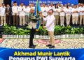 Akhmad Munir Lantik Pengurus PWI Surakarta Periode 2026-2031